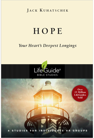 Hope: Your Heart's Deepest Longings, By Jack Kuhatschek