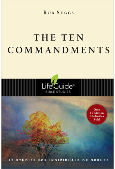 The Ten Commandments, By Rob Suggs