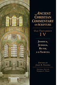 Joshua, Judges, Ruth, 1-2 Samuel, Edited by John R. Franke
