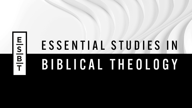 Essential Studies in Biblical Theology