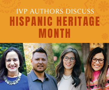 IVP Authors Discuss Hispanic Heritage Month