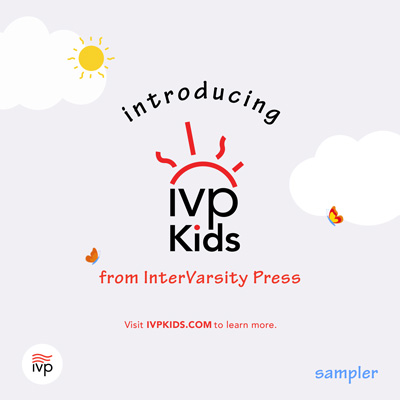 Introducing IVP Kids from InterVarsity Press