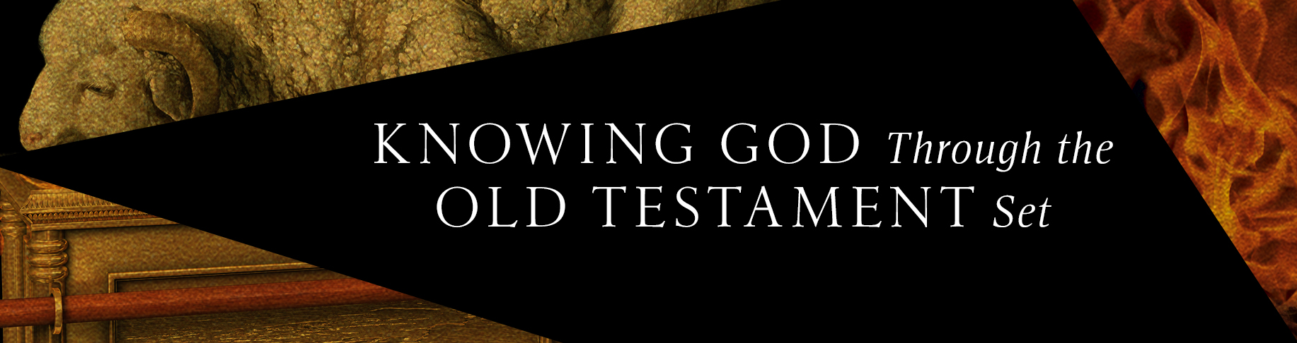 Knowing God Through the Old Testament Set