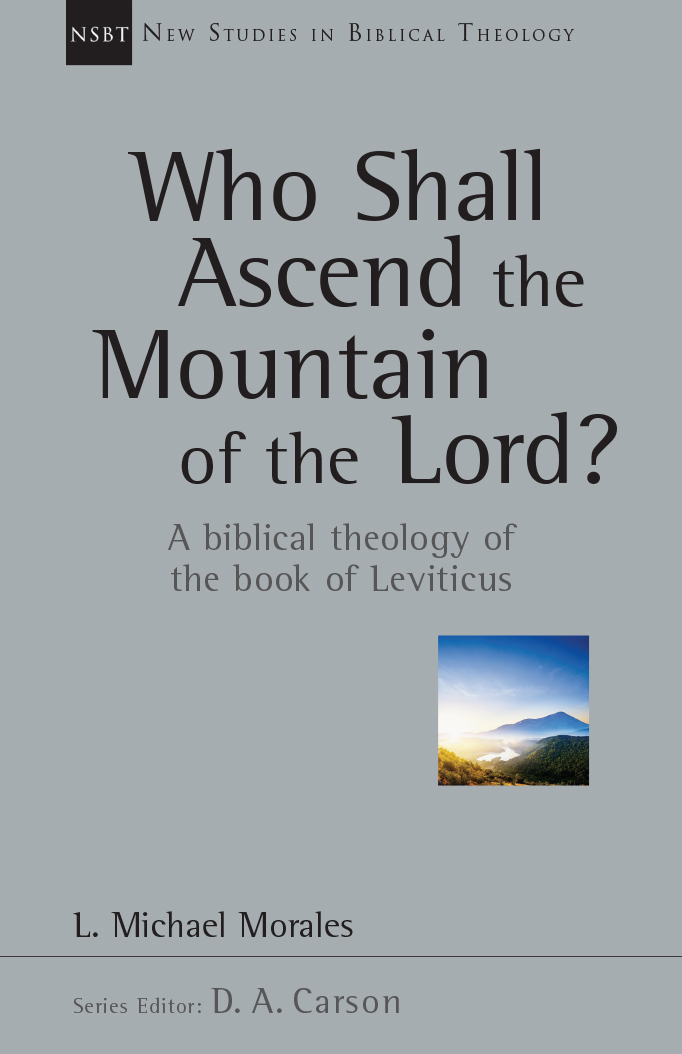 Who Shall Ascend the Mountain of the Lord