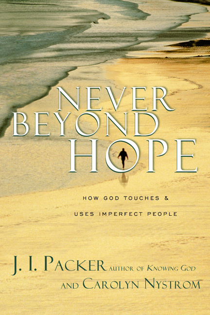 Never Beyond Hope Intervarsity Press - 