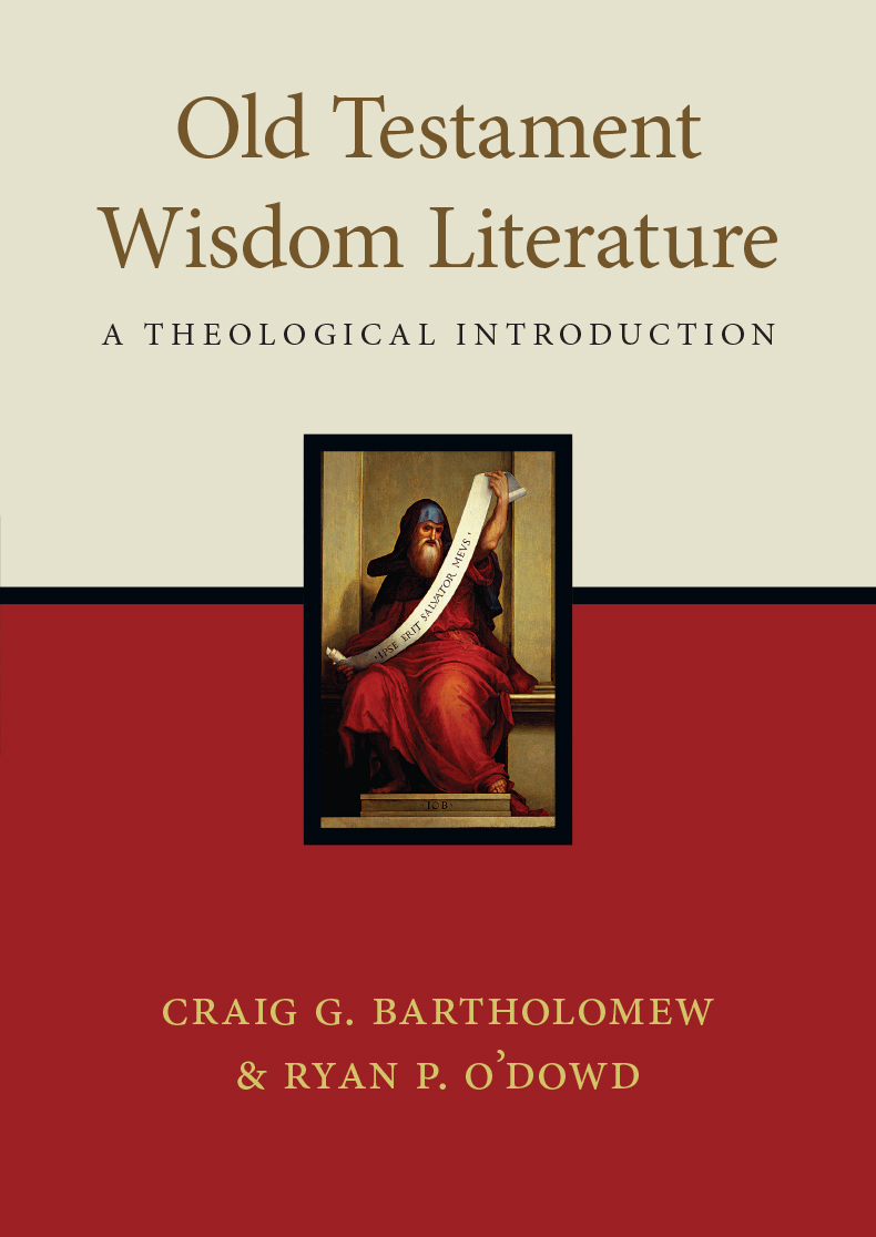 Old Testament Wisdom Literature - InterVarsity Press