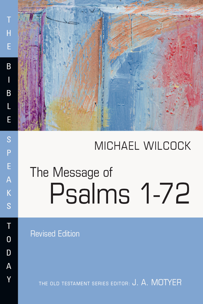 Press　The　1-72　Psalms　Message　of　InterVarsity