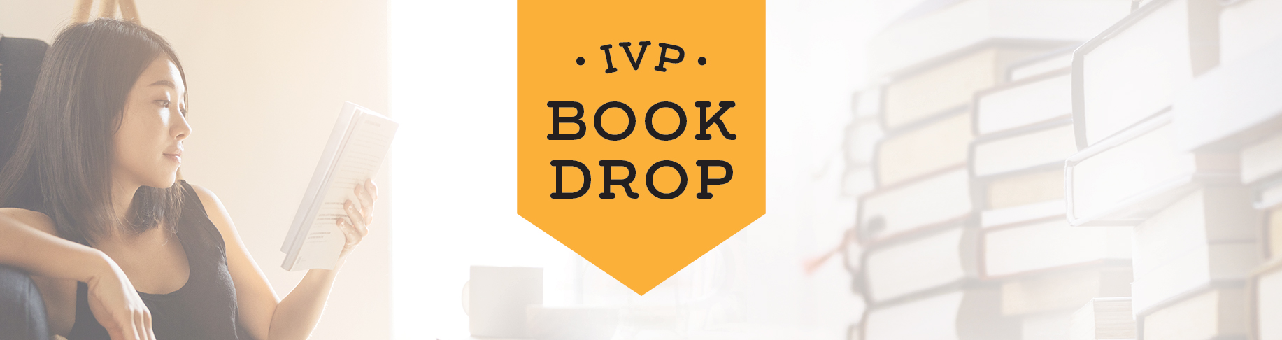 Join IVP Book Drop and get a new book every month for $9.99!