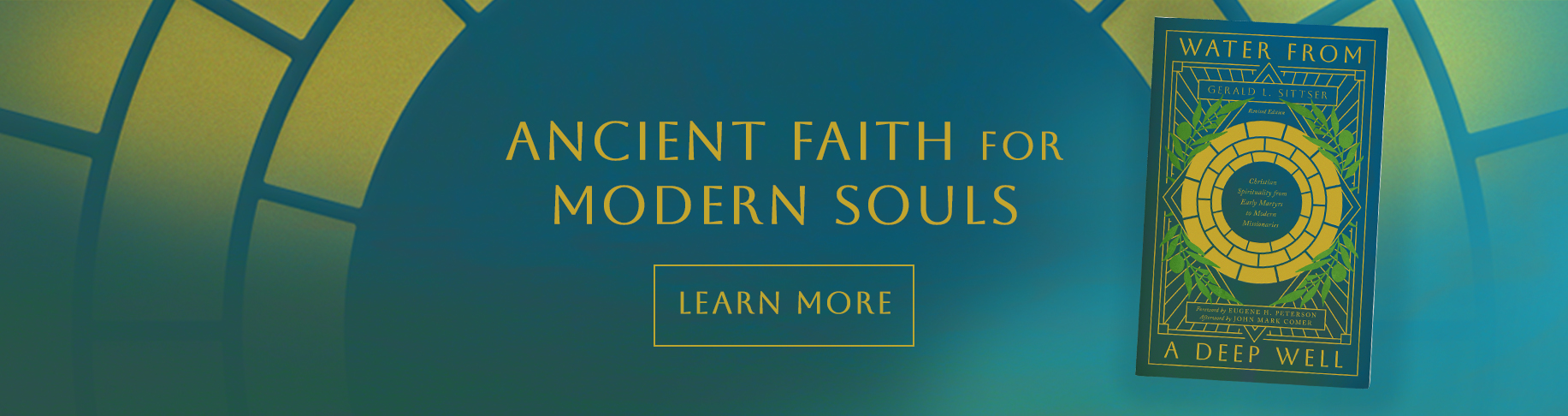 Ancient Faith for Modern Souls - Learn more