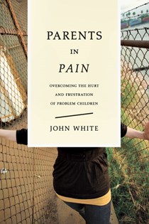Parents in Pain, By John White