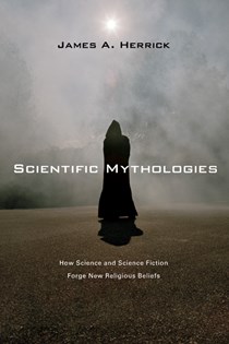 Scientific Mythologies