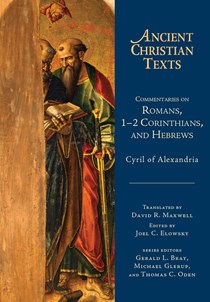 Commentaries on Romans, 1-2 Corinthians, and Hebrews