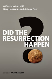 3718 Did the Resurrection Happen?: A Conversation with Gary Habermas and Antony Flew, By Gary R. Habermas and Antony Flew