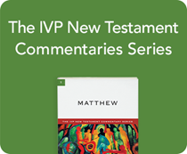 The IVP New Testament Commentary Series