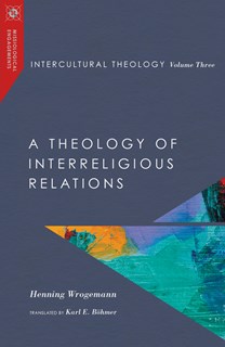 Intercultural Theology, Volume Three