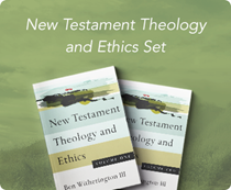 New Testament Theology and Ethics Set