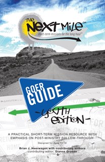 The Next Mile - Goer Guide Youth Edition