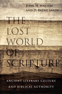 The Lost World of Scripture