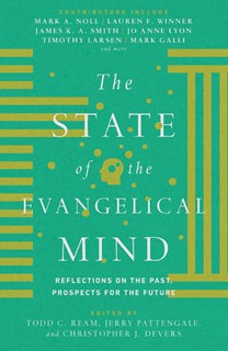 The State of the Evangelical Mind