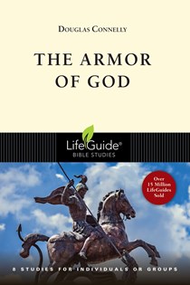 The Armor of God, By Douglas Connelly