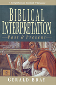 Biblical Interpretation: Past & Present