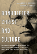 Bonhoeffer, Christ and Culture