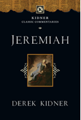 Jeremiah, By Derek Kidner
