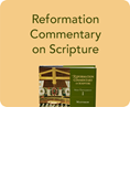 Reformation Commentary on Scripture