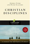 Christian Disciplines, By Andrea Sterk and Peter Scazzero