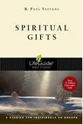 Spiritual Gifts, By R. Paul Stevens