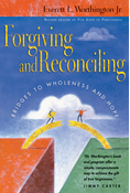 Forgiving and Reconciling