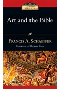 Art and the Bible, By Francis A. Schaeffer