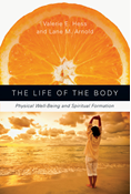 The Life of the Body