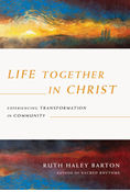 Life Together in Christ