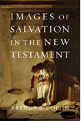 Images of Salvation in the New Testament