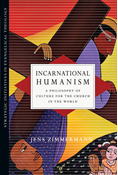 Incarnational Humanism