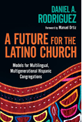 A Future for the Latino Church