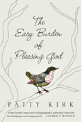 The Easy Burden of Pleasing God