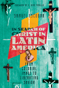 In Search of Christ in Latin America