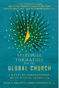 Spiritual Formation for the Global Church