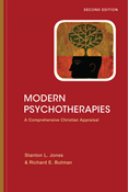 Modern Psychotherapies: A Comprehensive Christian Appraisal, By Stanton L. Jones and Richard E. Butman