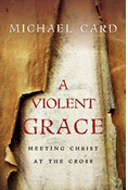 A Violent Grace