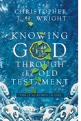 Knowing God Through the Old Testament