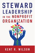 Steward Leadership in the Nonprofit Organization