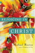 Rejoicing in Christ