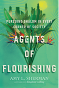 Agents of Flourishing