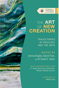The Art of New Creation