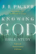 Knowing God Bible Study, By J. I. Packer