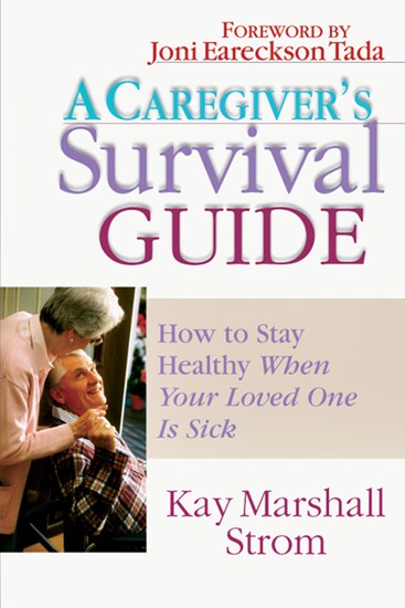 A Caregiver's Survival Guide