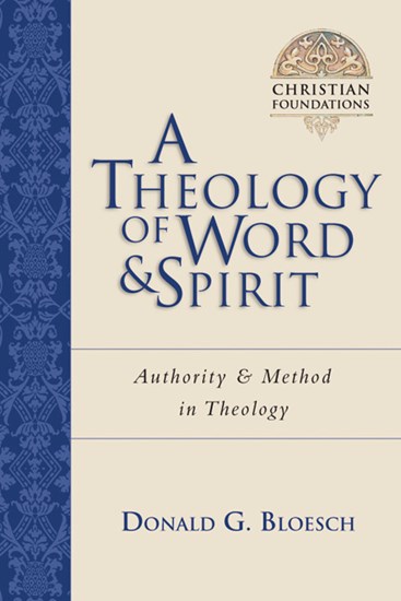 A Theology of Word & Spirit